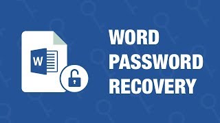 Word Password Recovery - How to Recover Microsoft Office Word Password