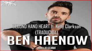 Ben Haenow - Second Hand Heart (SUBTITULADO)