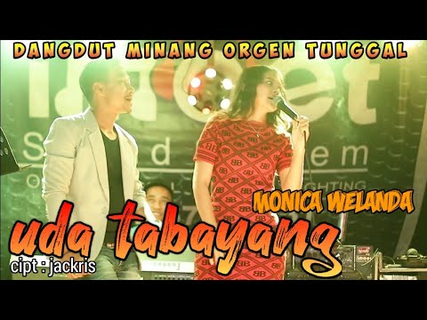 MONICA WELANDA - UDA TABAYANG - DANGDUT ORGEN TUNGGAL / IMOET SOUND SYSTEM