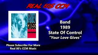 Barren Cross - Your Love Gives (HQ)