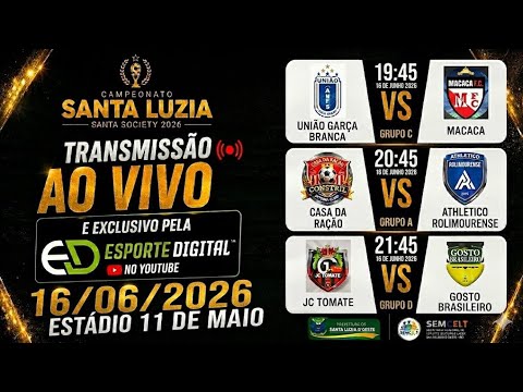 AO VIVO: CAMPEONATO SANTA LUZIA DE FUTEBOL SOCIETY |  | UNIÃO GARÇA BRANCA X MACACA |  CASA DA RAÇAO