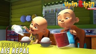 Download lagu Upin & Ipin Musim 15 - Episode 1 full Ais Kepal | Upin Ipin Terbaru 2021 mp3 Download lagu Upin & Ipin Musim 15 - Episode 1 full Ais Kepal | Upin Ipin Terbaru 2021 mp3