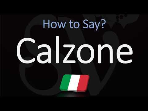 How to Pronounce Calzone? (CORRECTLY) Italian Pronunciation