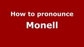 How to pronounce Monell