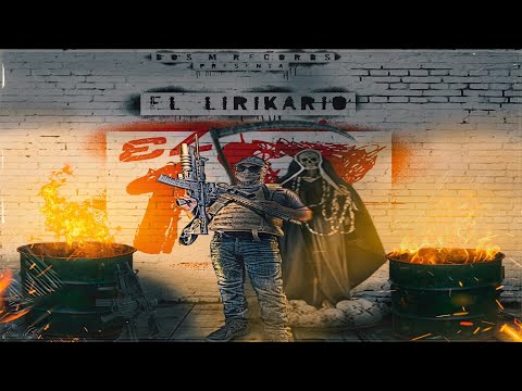 El Lirikario - El 18 (Audio Visual) 2023 NARC💀RAP