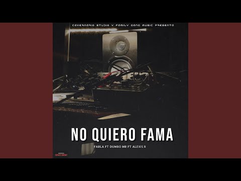 No Quiero Fama
