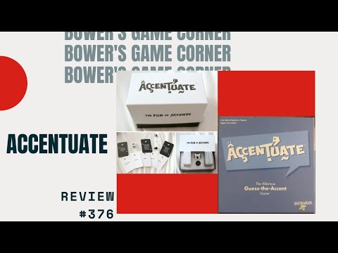 Bower's Game Corner: Accentuate Review