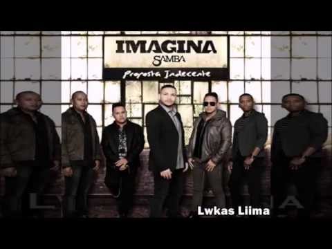 Imaginasamba - Saber Que Pensa Em Mim | Lançamento 2015