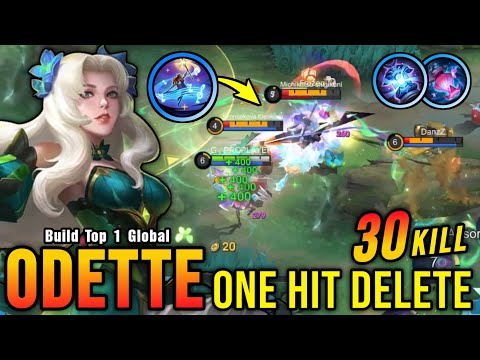 Odette 30 Kills!! Insane One Hit Damage Build!! - Build Top 1 Global Odette ~ MLBB