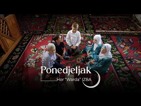 PONEDJELJAK– Dan nade i sabura | nova ilahija “Hor "Warda" IZBA - (Official video 2025)