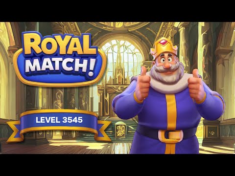 Royal Match - Full Gameplay Walkthrough - LEVEL 3545 #royalmatch #match3 #puzzlegame