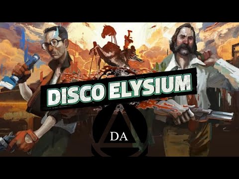 Disco Elysium - Part 4 - The Last Communist