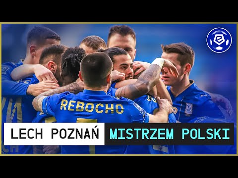 LECH POZNAŃ MISTRZEM POLSKI! | Ekstraklasa | 2021/22