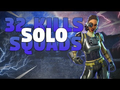 32 Kills Solo Squads - Fortnite Battle Royale Gameplay