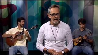 Cacai Nunes e Regional Chora Viola - Programa Talentos Brasil (2017)