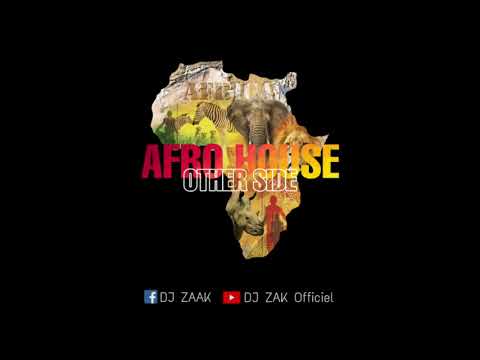 DJ ZAAK - OTHER SIDE 'AFRO HOUSE' 2020 (Mixed Set) #011