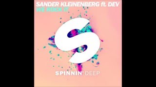 Sander Kleinenberg ft. Dev - We Rock It