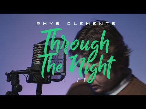 Vocal Networking | Rhys Clements - Through the night