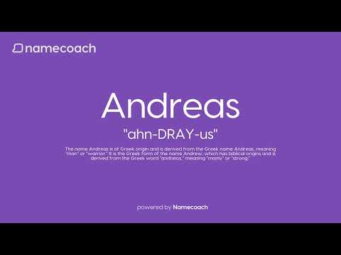 How to Pronounce Andreas