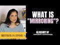 What Is Mirroring Glossary Of Narcissistic Relationships