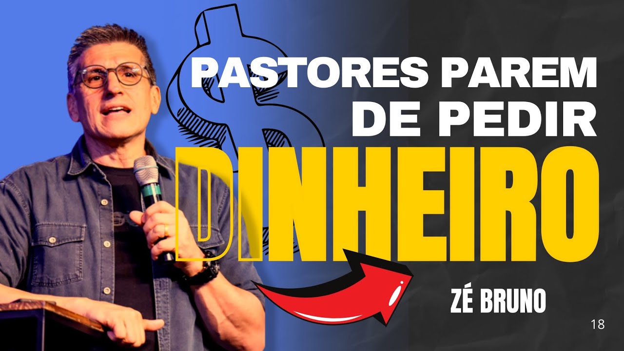 O Evangelho NÃO Está à Venda! Pastores, Chega de Exploração! - Zé Bruno