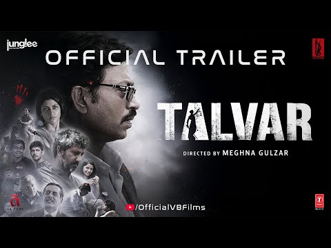 Talvar | Official Trailer | Meghna Gulzar | Irfan Khan, Konkona Sen Sharma, Neeraj Kabi