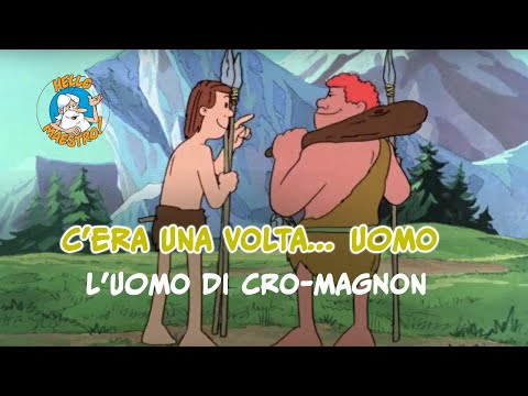 Once upon a time... man 🧝🧝 - The Cro-Magnon 🍖