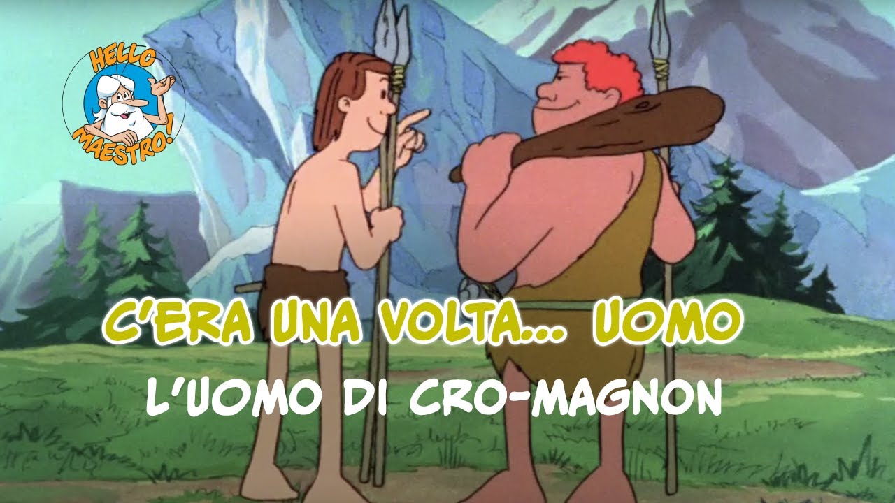 C'era una volta... uomo 🧝🧝- Il Cro-Magnon 🍖