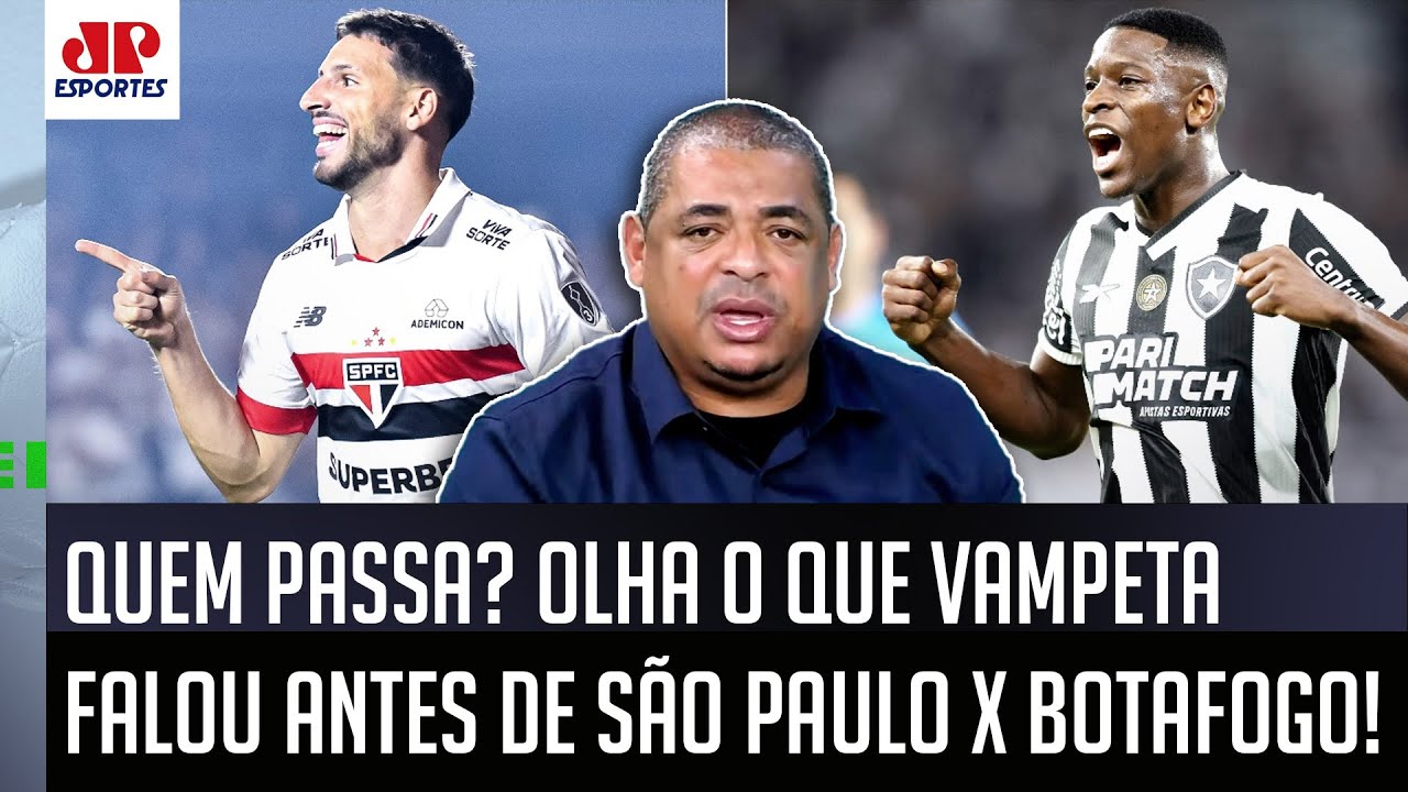 "QUÊ??? NEM A PAU! Pra mim, quem VAI PASSAR nesse São Paulo x Botafogo é o..." Vampeta SURPREENDE!