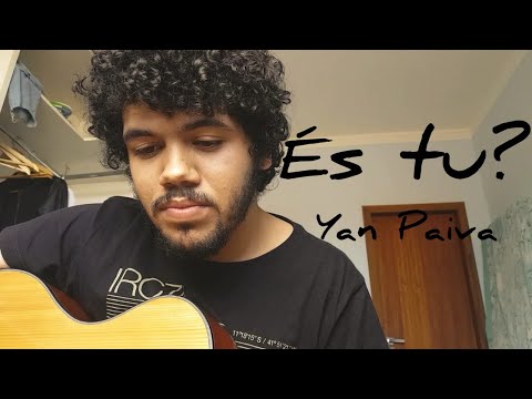 És Tu? - Yan Paiva