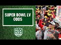 Super Bowl LV Odds | Pick Six Podcast | CBS Sports HQ
