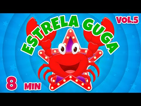 Estrela Guga Vol. 5 - Giramille 8 min | Desenho Animado Musical