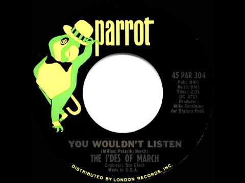 1966 HITS ARCHIVE: You Wouldn’t Listen - Ides Of March (mono)