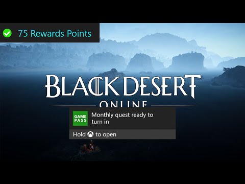 Black Desert Online Monthly Xbox Game Pass Quest Guide - Earn 2,000 Gifted Sellswords