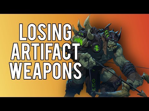 Losing Our Artifact Weapons - WoW Legion 7.3