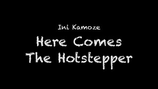 Download lagu Ini Kamoze - Here Comes The Hotstepper Lyrics mp3