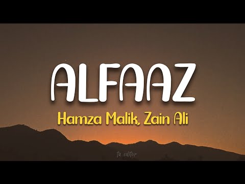 Alfaaz - Hamza Malik, Zain Ali | Lyrics