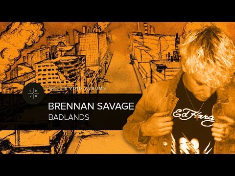 BRENNAN SAVAGE – BADLANDS [FULL ALBUM]
