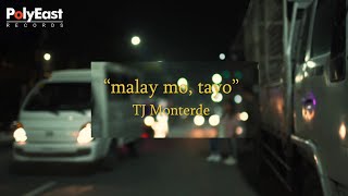 Download lagu TJ Monterde - Malay Mo, Tayo mp3 Download lagu TJ Monterde - Malay Mo, Tayo mp3