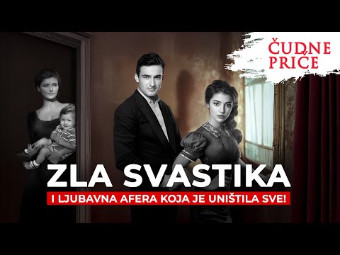 ČUDNE PRIČE 301 - ZLA SVASTIKA i ljubavna afera koja je uništila sve‼️