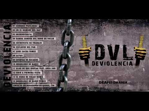 Deviolencia - 10 - Monologo de bares (Album Drapetomania 2012)
