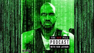 Van Lathan's Red Pill Podcast: Smart, Funny, and Black with Amanda Seales