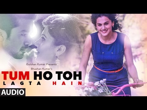 Tum Ho Toh Lagta Hain (Full Audio) — watch video