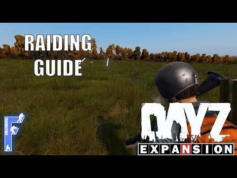 DayZ Expansion Base Raiding Guide (2 minutes) - AK, Law, RPG, Explosives with Timestamps