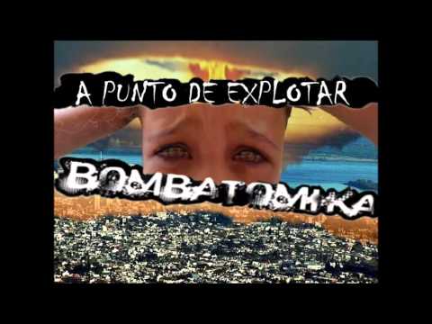 Bombatomika - A punto de explotar(Disco completo 2014)