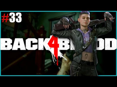 💀 Die Abscheulichkeit 💀 [Akt 4: 10 - 1] #33 | ENDE | Back 4 Blood | Deutsch