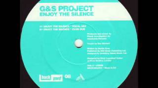 G&S Project Enjoy the Silence Vocal Mix