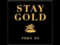 Pony Up! - Stay Gold - 1 - Manchild
