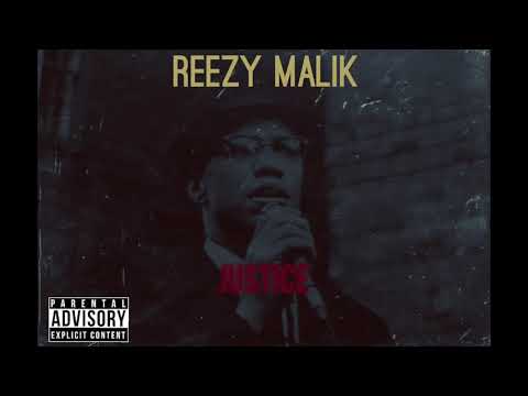 Reezy Malik - Justice