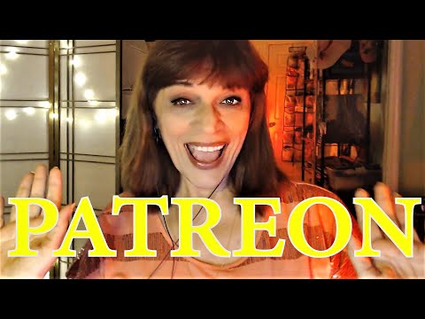 WE NOW HAVE PATREON🤩HERE I EXPLAIN HOW IT WORKS🤩SOFT SPOKEN